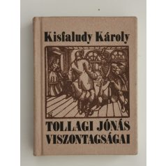   Kisfaludy Károly: Tollagi Jónás viszontagságai (minikönyv)