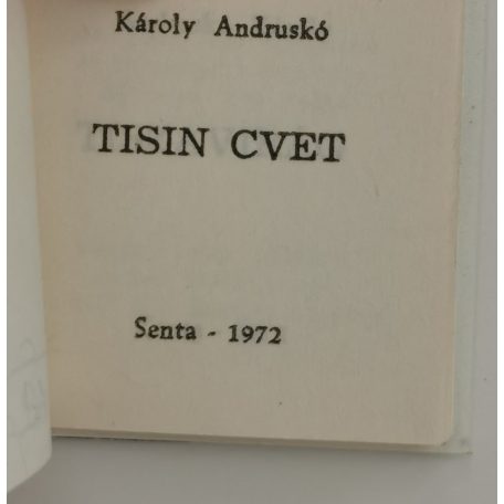 Andruskó Károly: Tiszavirág (minikönyv) (Dedikált!)