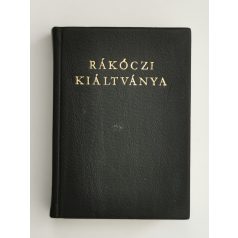   Rákóczi Ferenc: Rákóczi kiáltványa a keresztény világhoz a szabadságharc okairól és céljáról (minikönyv)