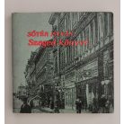 Sőtér István: Szeged könyve (minikönyv)