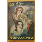 Az Est hármaskönyve 1930. I-III.