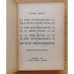    Doyle, Conan Arthur Sir:  Das Geheimniss Des Bosvombe-Thales - Der Rathselhafte Brautigam - Der Bund Der Rothaarigen - Die Fünf Orangenkerne