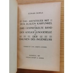    Doyle, Conan Arthur Sir:  Das Abenteuer Mit Dem Blauen Karfunkel - Das Gesprenkelte Band - Der Adelige Junggeselle - Der Daumen Des Ingenieurs