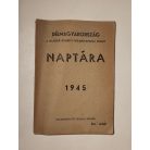 Délmagyarország - A magyar Nemzeti Függetlenségi Front naptára 1945