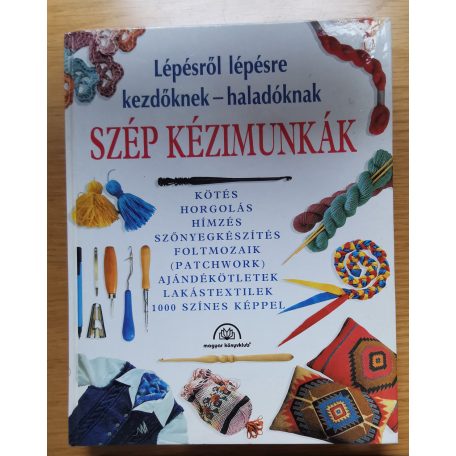 Szép kézimunkák