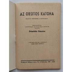   Dömötör Sándor: Az obsitos katona (Magyar népmesék a katonáról) Nemzeti könyvtár. VI. évf. 139. sz.