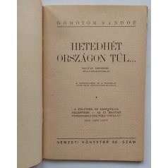   Dömötör Sándor: Hetedhét országon túl... - Magyar népmesék magyarázatokkal Nemzeti könyvtár. V. évf. 86. sz.