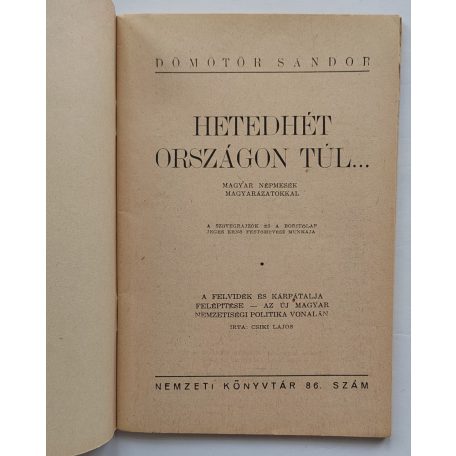 Dömötör Sándor: Hetedhét országon túl... - Magyar népmesék magyarázatokkal Nemzeti könyvtár. V. évf. 86. sz.