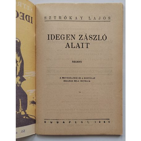 Sztrókay Lajos: Idegen zászló alatt Nemzeti könyvtár. III. évf. 55. sz.