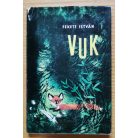 Fekete István: Vuk - Würtz Ádám rajzaival (Második kiadás!)