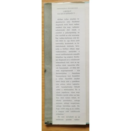 Széchenyi Zsigmond: Ahogy elkezdődött