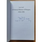 Izsák Lajos: A Political History of Hungary 1944-1990 (Dedikált!)