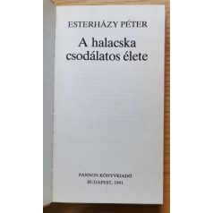 Esterházy Péter: A halacska csodálatos élete