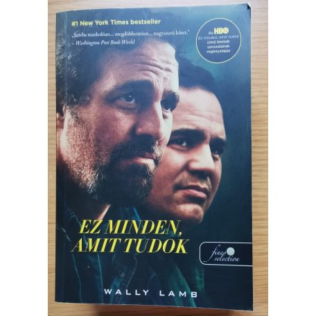 Wally Lamb: Ez minden, amit tudok