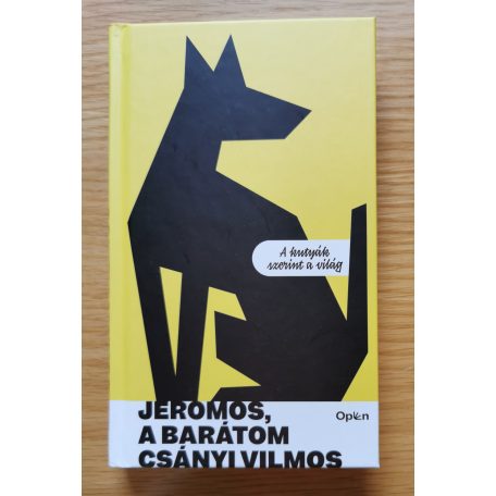 Csányi Vilmos: Jeromos, a barátom