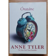 Anne Tyler: Óratánc 