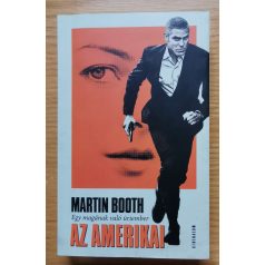 Martin Booth: Az amerikai