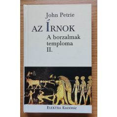   John Petrie: Az írnok I-IV. (Anubisz haragja - A borzalmak temploma - A sivatag fia - Abüdosz titka)