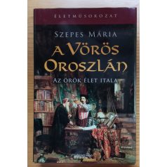 Szepes Mária: A Vörös Oroszlán