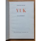 Fekete István: Vuk (Második kiadás!)