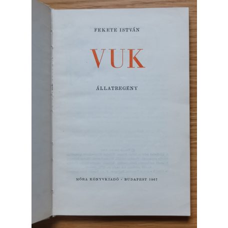 Fekete István: Vuk (Második kiadás!)