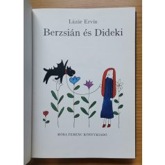 Lázár Ervin: Berzsián és Dideki (Első kiadás!)