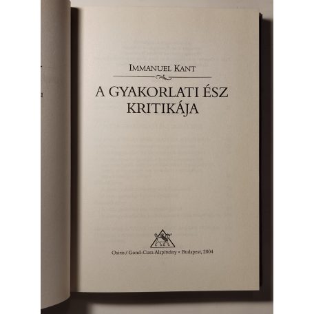 Immanuel Kant: A gyakorlati ész kritikája