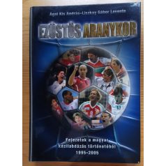 Ágai Kis András: Ezüstös aranykor (Dedikált!)