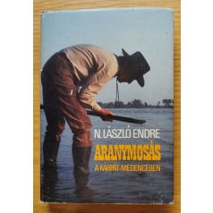 N. László Endre: Aranymosás a Kárpát-medencében