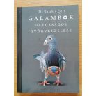 Talabér Zsolt, Dr: Galambok gazdaságos gyógykezelése 