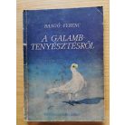 Bangó Ferenc: A galamb tenyésztésről