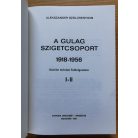 Alekszandr Szolzsenyicin: A Gulag szigetcsoport I-II. kötet (München)