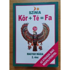 Színia Bodnár Erika: Kör+Té=fa