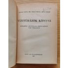 Angyal Ilona: Vízitúrázók könyve 
