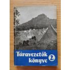 Kessler - Thuróczy -  Temesrékásy: Túravezetők könyve 1-3.