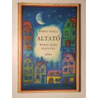 József Attila: Altató (Würtz Ádám rajzaival)