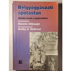 Bonnie Allbaugh (szerk.): Belgyógyászati ápolástan