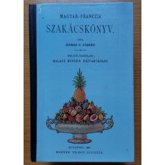 Dobos C. József: Magyar-Franczia szakácskönyv 