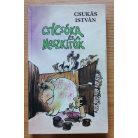 Csukás István: Csicsóka és a moszkitók