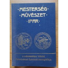 Pereházy Károly: Mesterség-Művészet-Ipar 
