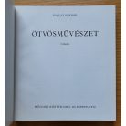 Pallai Sándor: Ötvösművészet 