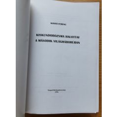   Kanyó Ferenc: Kiskundorozsma halottai a második világháborúban 