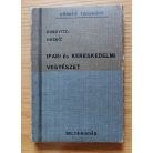 Dubovitz Hugó, Dr: Ipari- és kereskedelmi vegyészet 