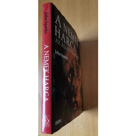 John Sparks: A nemek harca az állatvilágban (A fordító által dedikált!)