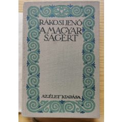 Rákosi Jenő: A magyarságért 