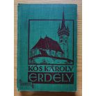 Kós Károly: Erdély