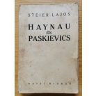 Steier Lajos: Haynau és Paskievics I. kötet (Töredék)