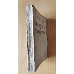 Steier Lajos: Haynau és Paskievics I. kötet (Töredék)