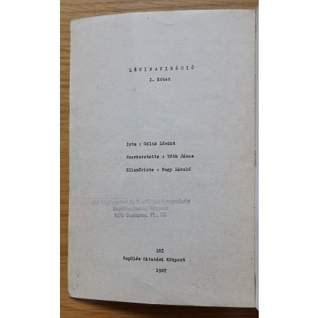 Gálik Lóránt: Air Navigation - Léginavigáció 1-2.