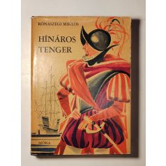 Rónaszegi Miklós: Hínáros tenger 